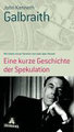 Eine kurze Geschichte der Spekulation