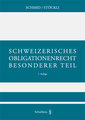 Schweizerisches Obligationenrecht. Besonderer Teil