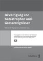 Bew�ltigung von Katastrophen und Grossereignissen