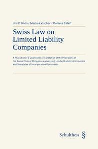 Swiss Law on Limited Liability Companies