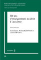 300 ans d'enseignement du droit � Lausanne