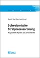 Schweizerische Strafprozessordnung