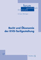 Recht und �konomie der KVG-Tarifgestaltung