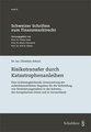 Risikotransfer durch Katastrophenanleihen