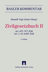 Art. 457-977 ZGB. Art. 1-61 SchlT ZGB. Zivilgesetzbuch II