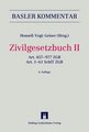 Art. 457-977 ZGB. Art. 1-61 SchlT ZGB. Zivilgesetzbuch II