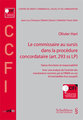 Le commissaire au sursis dans la proc�dure concordataire (art. 293 ss LP)