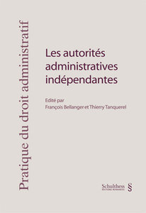 Les autorit�s administratives ind�pendantes