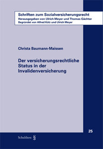 Der versicherungsrechtliche Status in der Invalidenversicherung