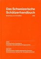 Das Schweizerische Sch�tzerhandbuch 2005