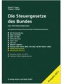 Die Steuergesetze des Bundes - Ausgabe 2011