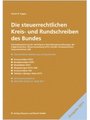 Die steuerrechtlichen Kreis- und Rundschreiben des Bundes 2011