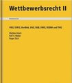 Wettbewerbsrecht II Kommentar