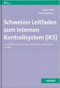 Schweizer Leitfaden zum Internen Kontrollsystem (IKS)