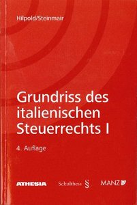 Grundriss des italienischen Steuerrechts I