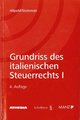 Grundriss des italienischen Steuerrechts I