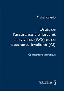 Droit de l'assurance-vieillesse et survivants (AVS) et de l'assurance-invalidit� (AI)