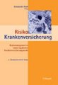 Risiko Krankenversicherung