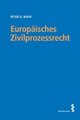 Europ�isches Zivilprozessrecht