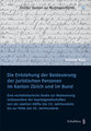 Die Entstehung der Besteuerung der juristischen Personen im Kanton Z�rich und im Bund