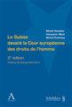 La Suisse devant la Cour europ�enne des droits de l'homme