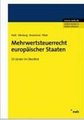 Mehrwertsteuerrecht europ�ischer Staaten