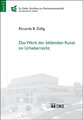 Das Werk der bildenden Kunst im Urheberrecht