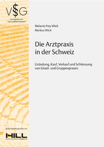 Die Arztpraxis in der Schweiz