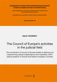 The Council of Europe's activities in the judicial field