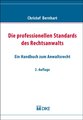 Die professionellen Standards des Rechtsanwalts