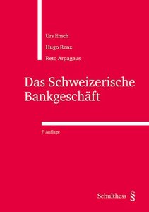 Das Schweizerische Bankgesch�ft