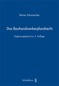 Das Bauhandwerkerpfandrecht