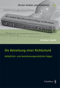 Die Betreibung einer Nichtschuld
