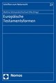Europ�ische Testamentsformen
