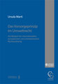 Das Vorsorgeprinzip im Umweltrecht