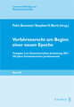 Verfahrensrecht am Beginn einer neuen Epoche