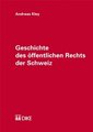 Geschichte des �ffentlichen Rechts der Schweiz