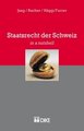 Staatsrecht der Schweiz (in a nutshell)