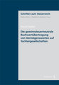 Die gewinnsteuerneutrale Buchwert�bertragung von Verm�genswerten auf Tochtergesellschaften