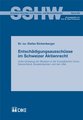 Entsch�digungsaussch�sse im Schweizer Aktienrecht
