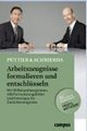 Arbeitszeugnisse formulieren und entschl�sseln