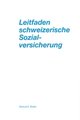 Leitfaden schweizerische Sozialversicherungen