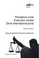 Proc�dure civile-Ex�cution forc�e-Droit international priv�