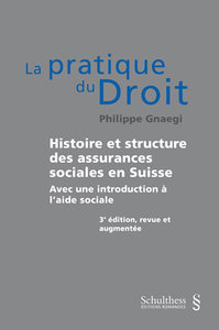 Histoire et structure des assurances sociales en Suisse