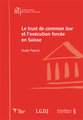 Le trust de common law et l'ex�cution forc�e en Suisse