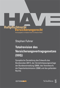 Totalrevision  des Versicherungsvertragsgesetzes (VVG)