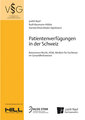 Patientenverf�gungen in der Schweiz