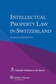 Intellectual Property Law in Switzerland