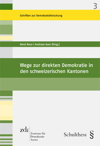Wege zur direkten Demokratie in den schweizerischen Kantonen