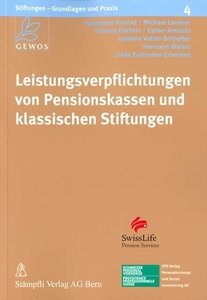Leistungsverpflichtungen von Pensionskassen und klassischen Stiftungen